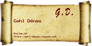 Gehl Dénes névjegykártya